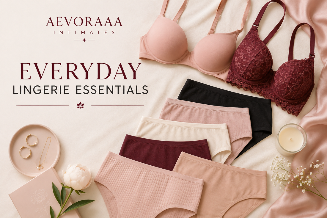 Everyday Lingerie Essentials